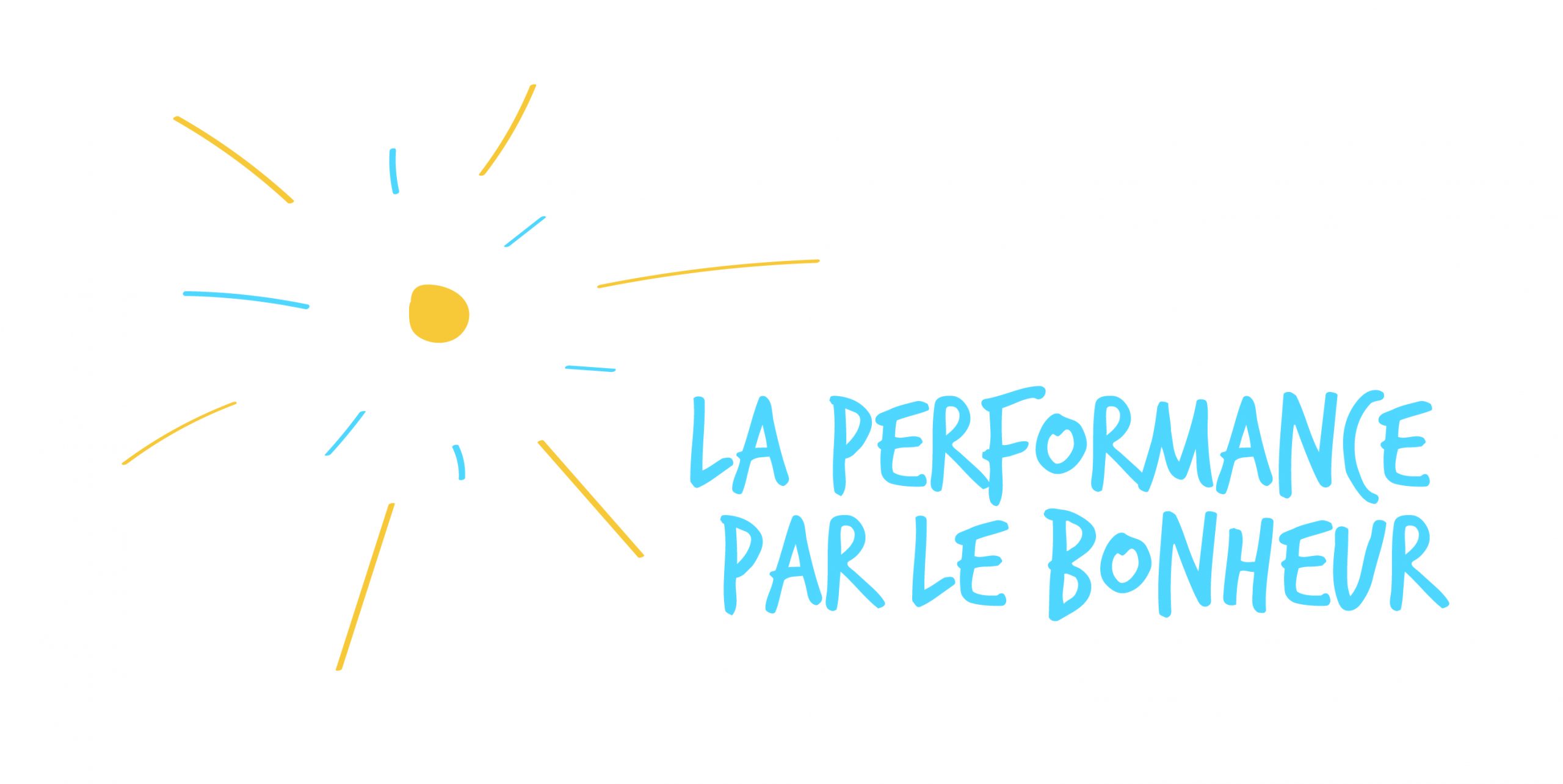 La performance par le bonheur